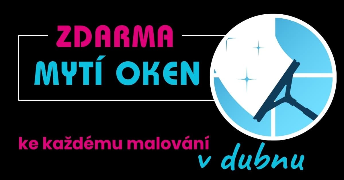 Dubnová akce: Mytí oken zdarma k malování!