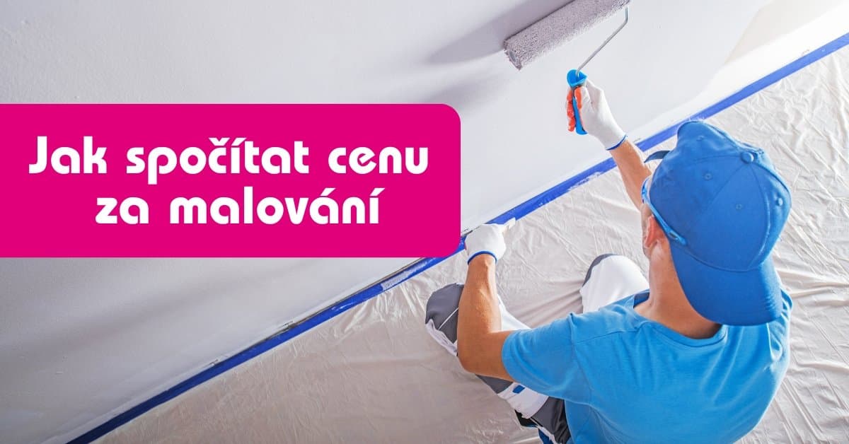 Cena malování bytu: Jak ji správně zjistit?