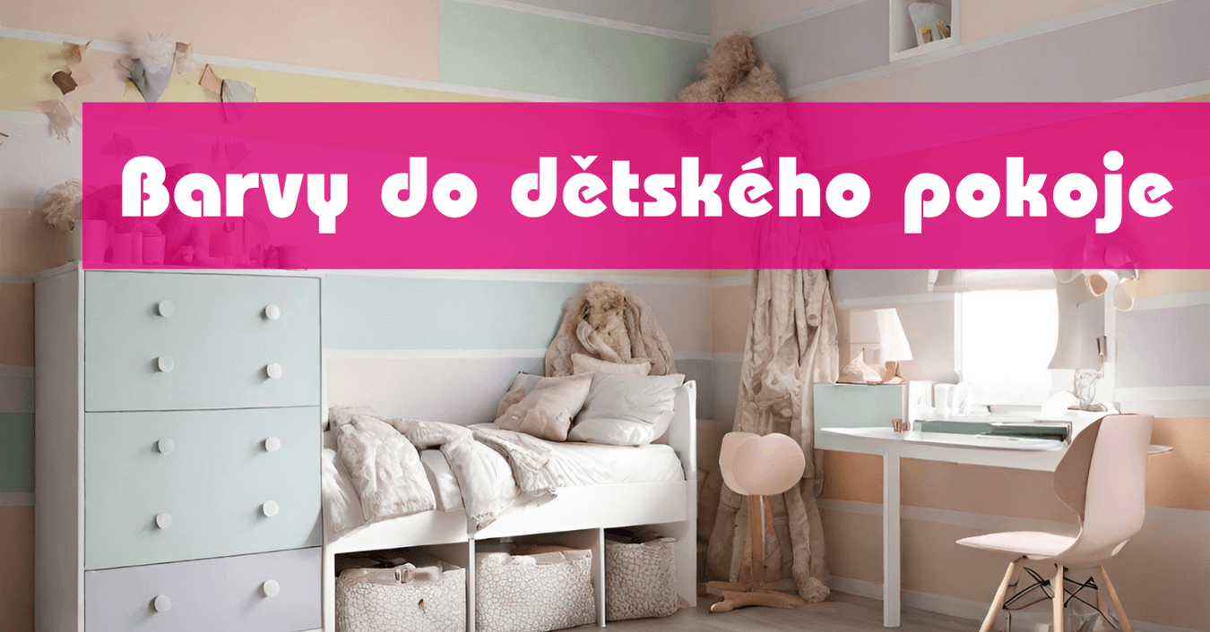 Jak vymalovat dětský pokoj: Barevné a kreativní nápady