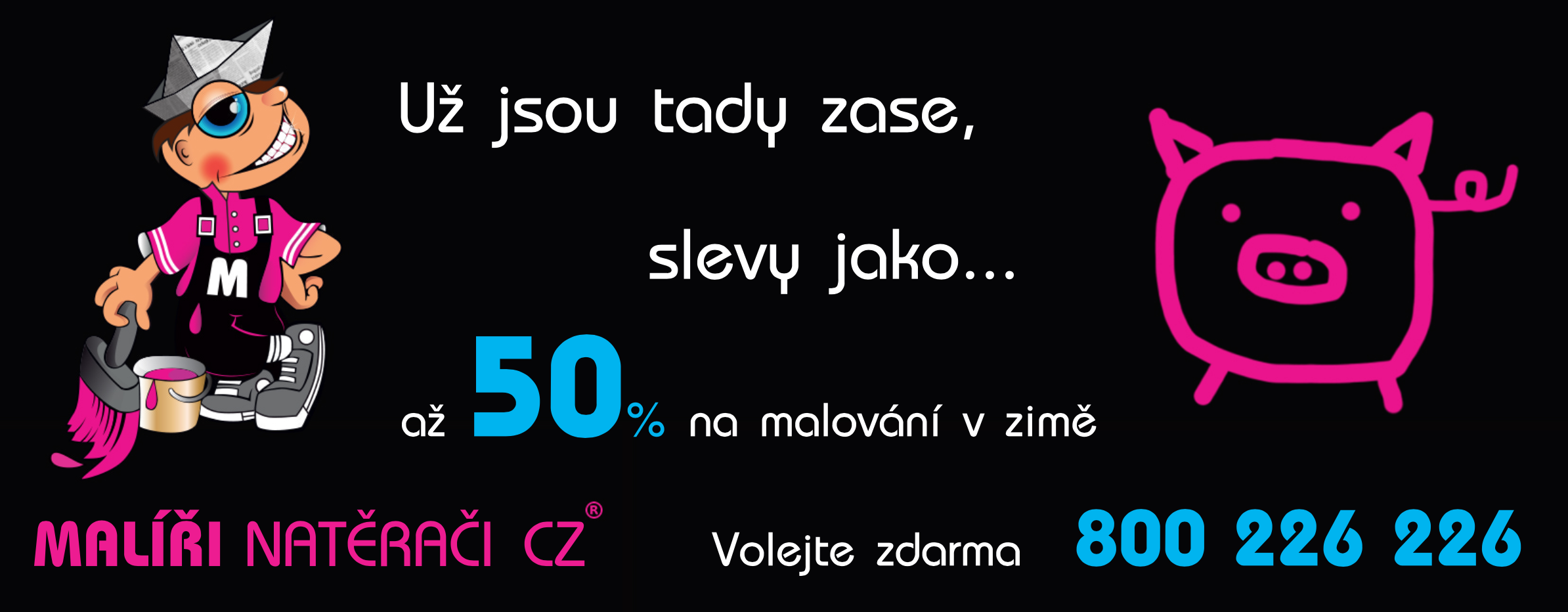 Sleva až 50 % na malování v zimě